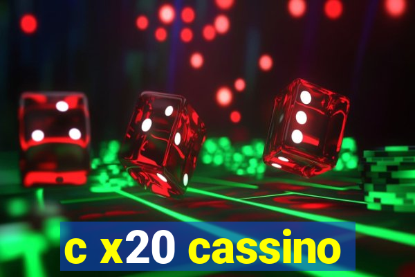 c x20 cassino